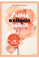 Szülés oxitocin nélkül