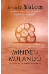 Minden mulandó - Tíz pszichoterápiás történet (új kiadás)