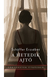 A hetedik ajtó - Történetek útközben