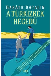 A türkizkék hegedű - Dávid Veron