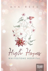 High Hopes – Whitestone Hospital