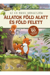 Állatok föld alatt és föld felett - Az én óriás böngészőm