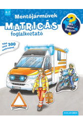 Mentőjárművek matricás foglalkoztató - Mit? Miért? Hogyan?