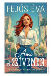 Ami a szívemen - Az 50 az új 30, és egyéb hazugságok
