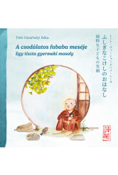 A csodálatos fababa meséje - Egy tiszta gyermeki mosoly