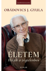 Életem - Hiszek a végtelenben (új kiadás)