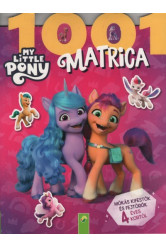 My Little Pony: 1001 matrica - Mókás kifestők és fejtörők 4 éves kortól