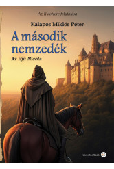 A második nemzedék - Az ifjú Nicola