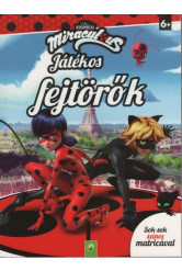 Miraculous: Játékos fejtörők - Sok-sok színes matricával