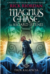 Thor kalapácsa - Magnus Chase és Asgard istenei 2. (kemény)