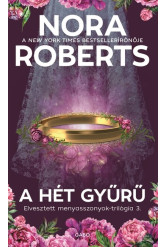A hét gyűrű - Elvesztett menyasszonyok-trilógia 3.