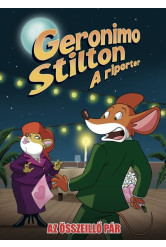 Geronimo Stilton: A riporter - Az összeillő pár (képregény)