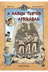 A három testőr Afrikában - Képregény (új kiadás)