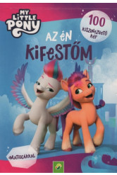 My Little Pony: Az én kifestőm - 100 kiszínezhető kép - Matricákkal