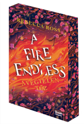 A Fire Endless – A végtelen tűz – Éldekorált