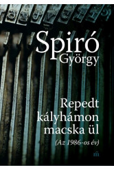 Repedt kályhámon macska ül (Az 1986-os év)