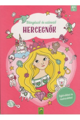 Böngésző és színező: Hercegnők - Fejtörőkkel és matricákkal