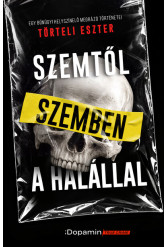 Szemtől szemben a halállal