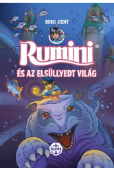 Rumini és az elsüllyedt világ - új rajzokkal (puha)