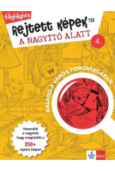 Rejtett képek a nagyító alatt 4. - Kaland a város forgatagában